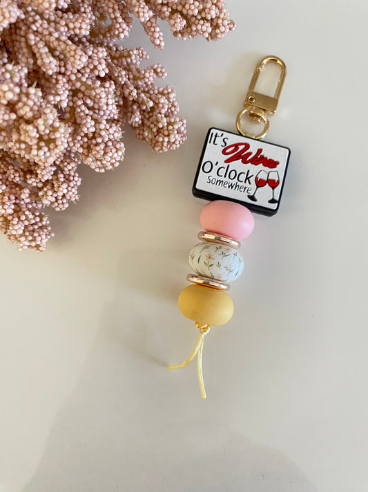 It's wine o'clock somewhere Keychain